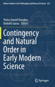 Book cover of: Contingency and Natural Order in Early Modern Science. By: Pietro Daniel Omodeo