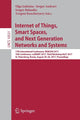 Book cover of: Internet of Things, Smart Spaces, and Next Generation Networks and Systems. By: Olga Galinina