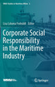 Book cover of: Corporate Social Responsibility in the Maritime Industry. By: Lisa Loloma Froholdt