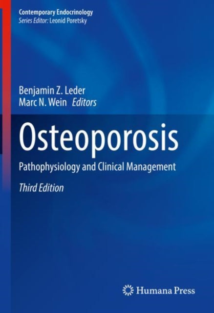 Book cover of: Osteoporosis. By: Benjamin Z. Leder