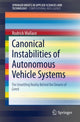 Book cover of: Canonical Instabilities of Autonomous Vehicle Systems. By: Rodrick Wallace