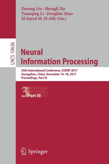 Book cover of: Neural Information Processing. By: Derong Liu