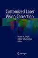Book cover of: Customized Laser Vision Correction. By: Mazen M. Sinjab