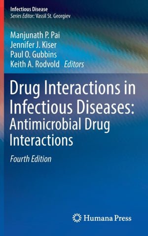 Drug Interactions in Infectious Diseases: Antimicrobial Drug Interactions