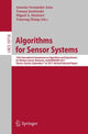 Book cover of: Algorithms for Sensor Systems. By: Antonio Fernández Anta