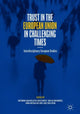 Book cover of: Trust in the European Union in Challenging Times