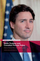 Book cover of: Justin Trudeau and Canadian Foreign Policy. By: Norman Hillmer