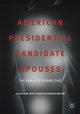 Book cover of: American Presidential Candidate Spouses. By: Laurel Elder
