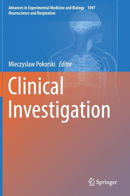 Book cover of: Clinical Investigation. By: Mieczyslaw Pokorski