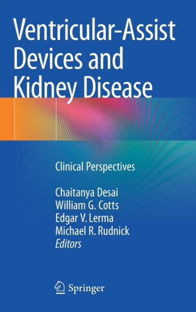 Book cover of: Ventricular-Assist Devices and Kidney Disease
