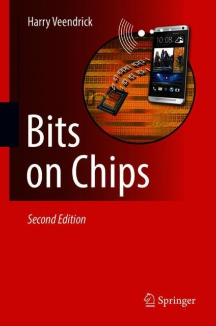 Book cover of: Bits on Chips. By: Harry Veendrick