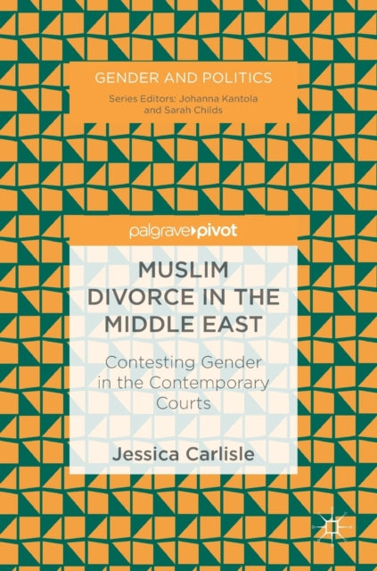 Book cover of: Muslim Divorce in the Middle East. By: Jessica Carlisle