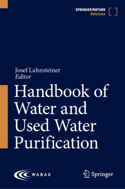 Book cover of: Handbook of Water and Used Water Purification. By: Josef Lahnsteiner