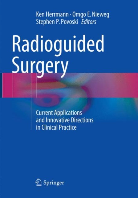 Book cover of: Radioguided Surgery. By: Ken Herrmann