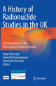 Book cover of: History of Radionuclide Studies in the UK. By: Ralph McCready
