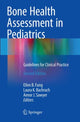 Book cover of: Bone Health Assessment in Pediatrics. By: Ellen B. Fung