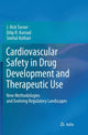 Book cover of: Cardiovascular Safety in Drug Development and Therapeutic Use. By: J. Rick Turner