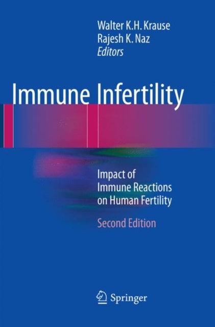 Book cover of: Immune Infertility. By: Walter K.H. Krause