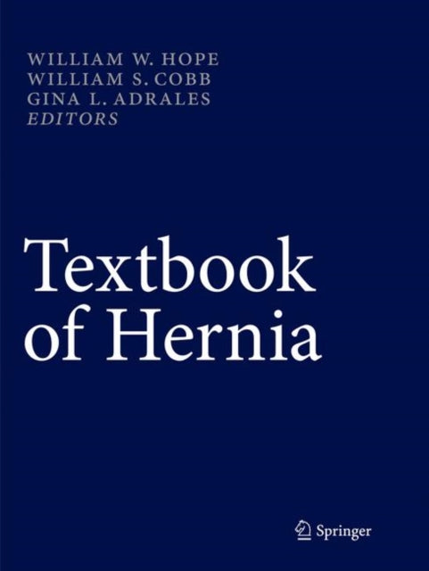 Book cover of: Textbook of Hernia. By: William W. Hope