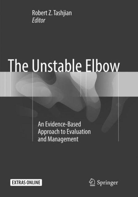 Book cover of: Unstable Elbow. By: Robert Z. Tashjian