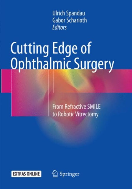 Book cover of: Cutting Edge of Ophthalmic Surgery. By: Ulrich Spandau