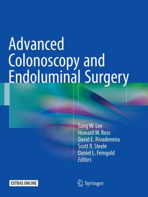 Book cover of: Advanced Colonoscopy and Endoluminal Surgery. By: Sang W. Lee