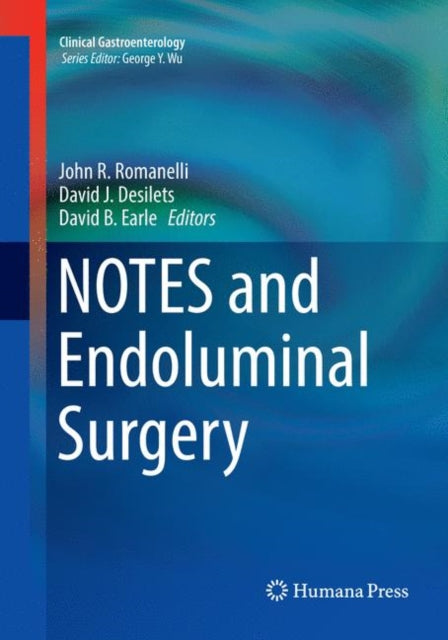 Book cover of: NOTES and Endoluminal Surgery. By: John R. Romanelli