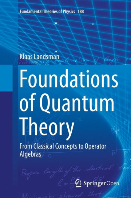 Book cover of: Foundations of Quantum Theory. By: Klaas Landsman