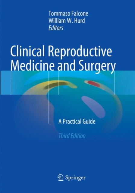 Book cover of: Clinical Reproductive Medicine and Surgery. By: Tommaso Falcone