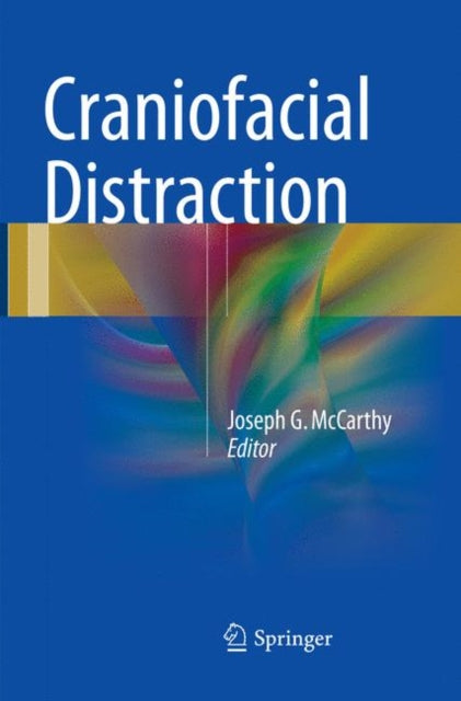 Book cover of: Craniofacial Distraction. By: Joseph G. McCarthy