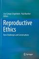 Book cover of: Reproductive Ethics. By: Lisa Campo-Engelstein