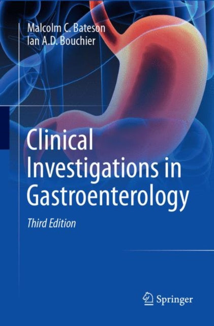 Book cover of: Clinical Investigations in Gastroenterology. By: Malcolm C. Bateson