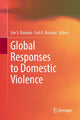 Book cover of: Global Responses to Domestic Violence. By: Eve S. Buzawa