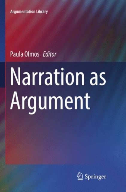 Book cover of: Narration as Argument. By: Paula Olmos