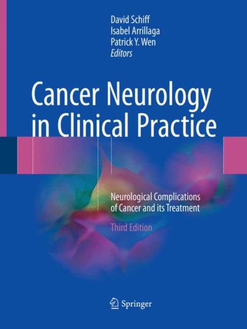 Book cover of: Cancer Neurology in Clinical Practice. By: David Schiff