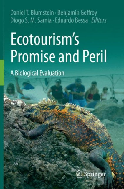 Book cover of: Ecotourism’s Promise and Peril. By: Daniel T. Blumstein