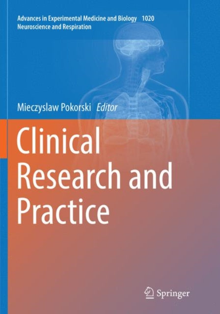 Book cover of: Clinical Research and Practice. By: Mieczyslaw Pokorski
