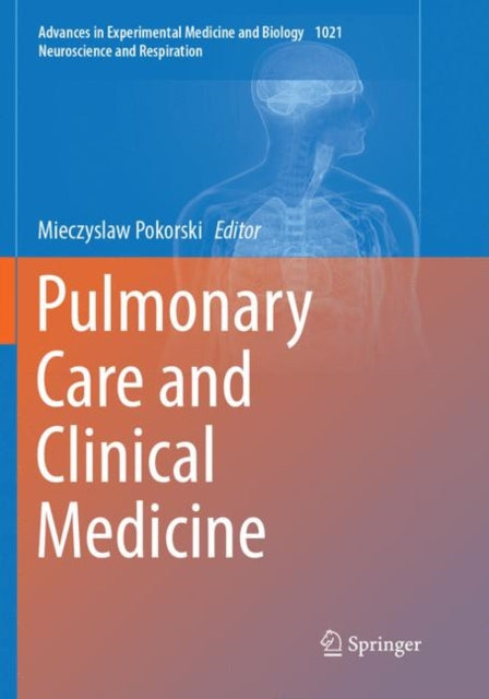 Book cover of: Pulmonary Care and Clinical Medicine. By: Mieczyslaw Pokorski