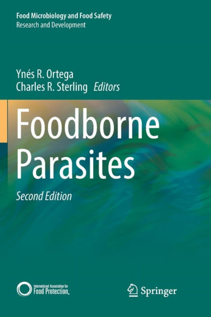 Book cover of: Foodborne Parasites. By: Ynés R. Ortega