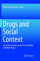 Book cover of: Drugs and Social Context. By: Telmo Mota Ronzani
