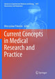 Book cover of: Current Concepts in Medical Research and Practice. By: Mieczyslaw Pokorski