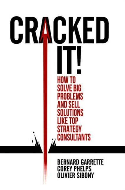 Book cover of: Cracked it!. By: Bernard Garrette