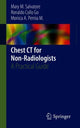 Book cover of: Chest CT for Non-Radiologists. By: Mary M. Salvatore