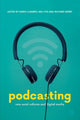 Book cover of: Podcasting. By: Dario Llinares