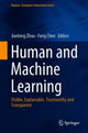 Book cover of: Human and Machine Learning. By: Jianlong Zhou