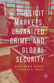 Book cover of: Illicit Markets, Organized Crime, and Global Security. By: Hanna Samir Kassab