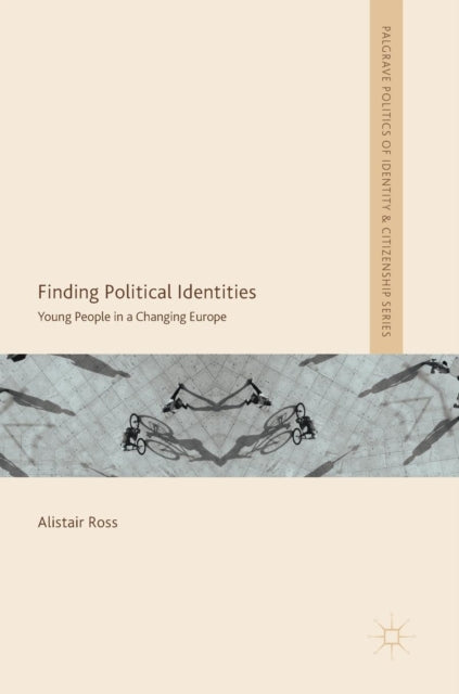 Book cover of: Finding Political Identities. By: Alistair Ross
