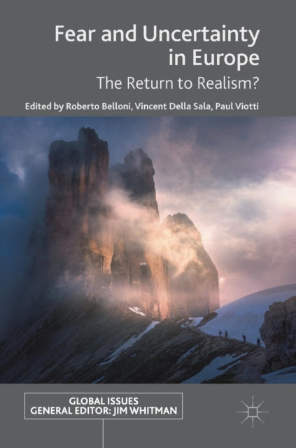 Book cover of: Fear and Uncertainty in Europe. By: Roberto Belloni