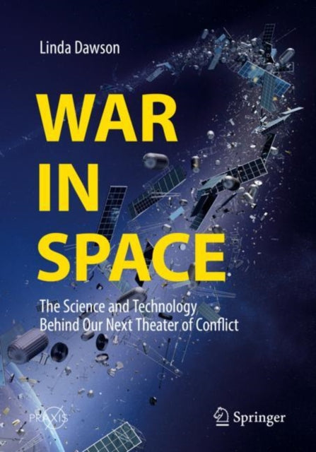Book cover of: War in Space. By: Linda Dawson