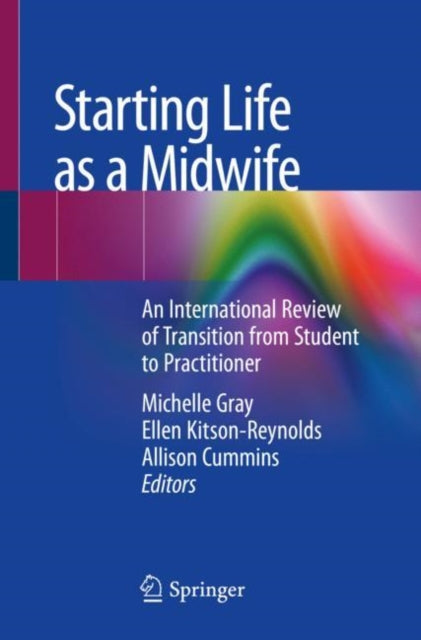 Book cover of: Starting Life as a Midwife. By: Michelle Gray